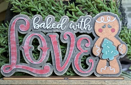 3D Standing Baked with love Gingerbread Display