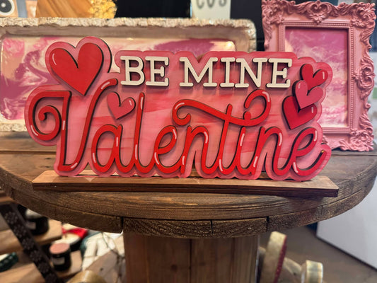 3D Standing Be Mine Valentine Display