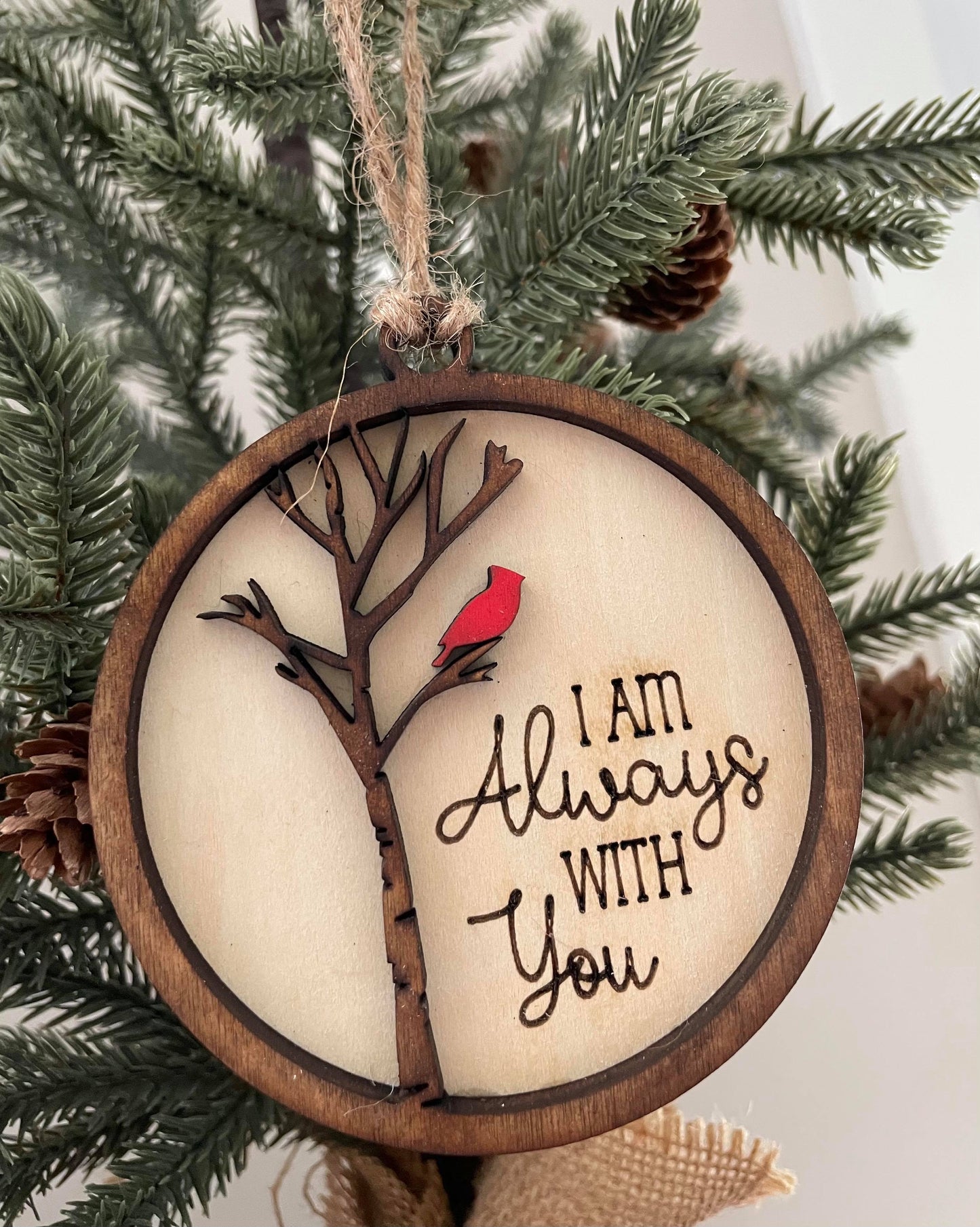 Ornament- I am always with you