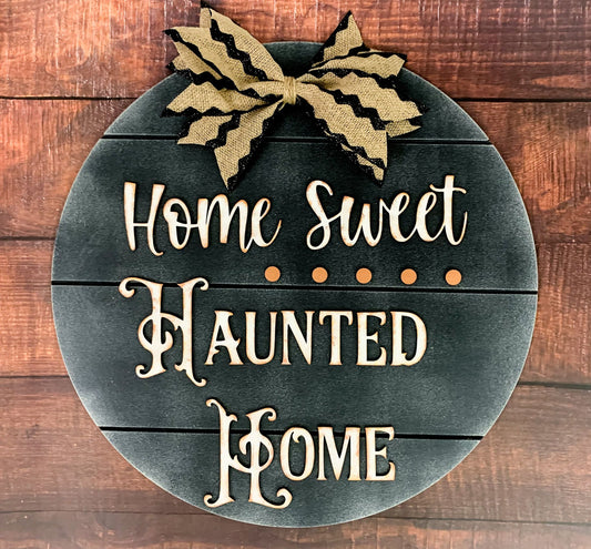 3D Door hanger Home Sweet Haunted Home
