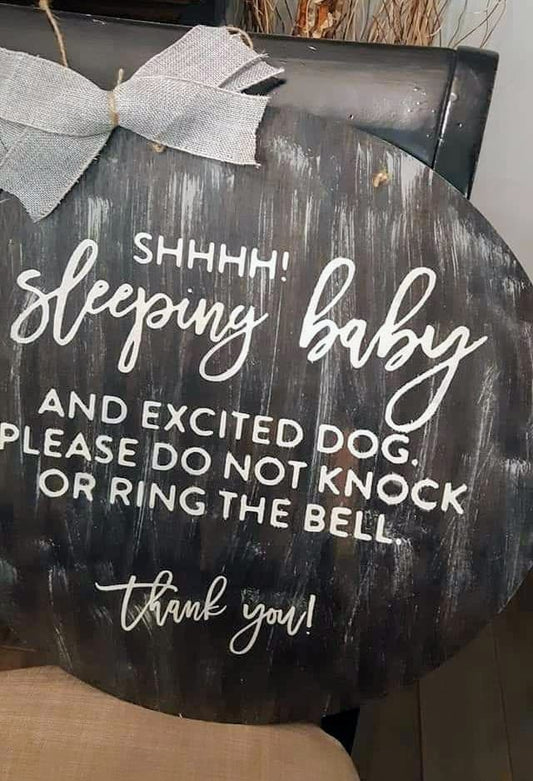 Door hanger Shhh Sleeping Baby and excited dog. Please do not knock or ring the bell! Thank you!