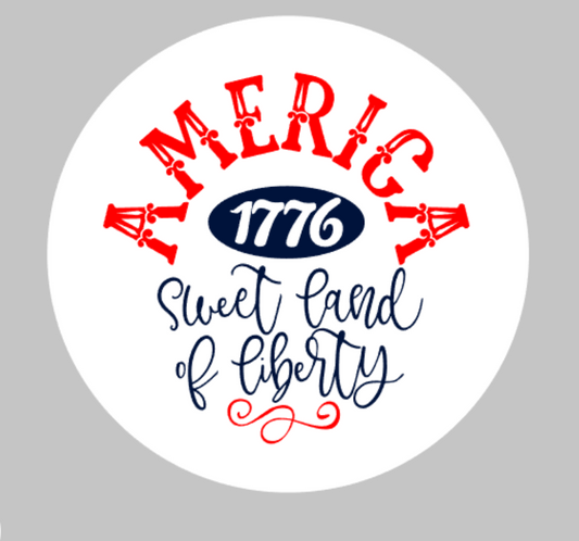 America sweet land of Liberty Round
