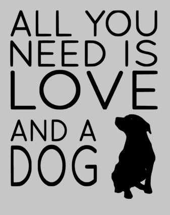 All you need is love and a dog