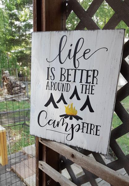 Life is better around the campfire