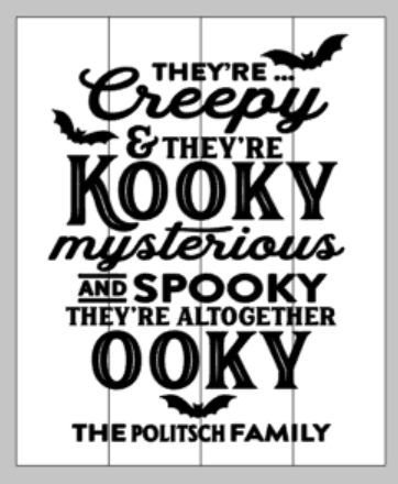 They're creepy and they're kooky with family name