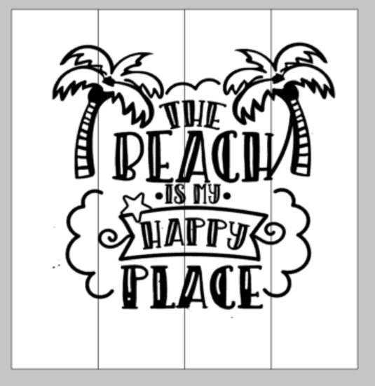 the beach is my happy place