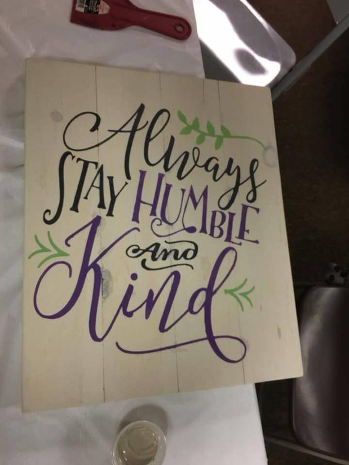 Always stay humble and kind-leafy design on top
