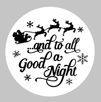 and to all a good night