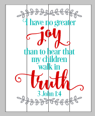 I have no greater joy