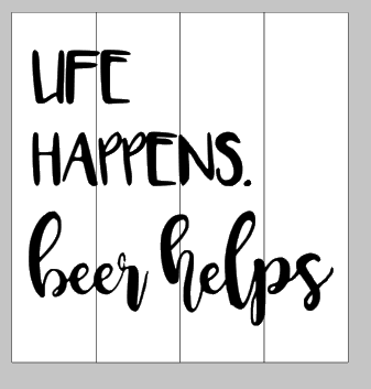 Life Happens beer helps