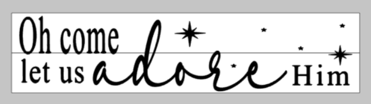O come let us adore him with stars - horizontal