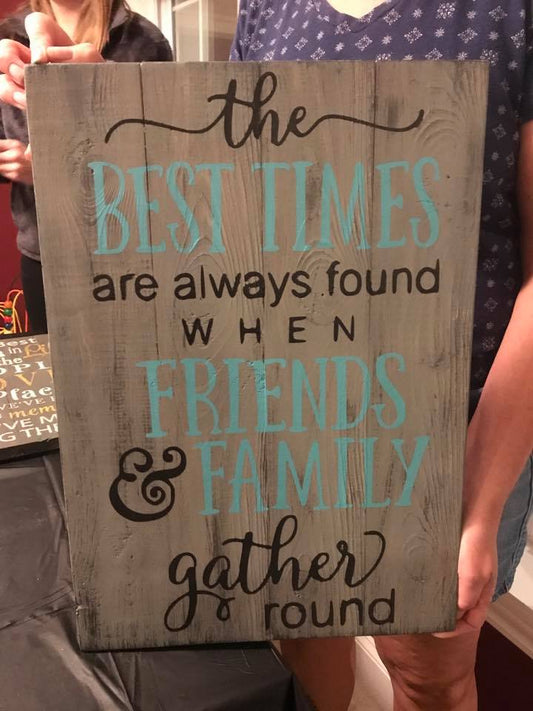 The best times are always found when friends and family gather round